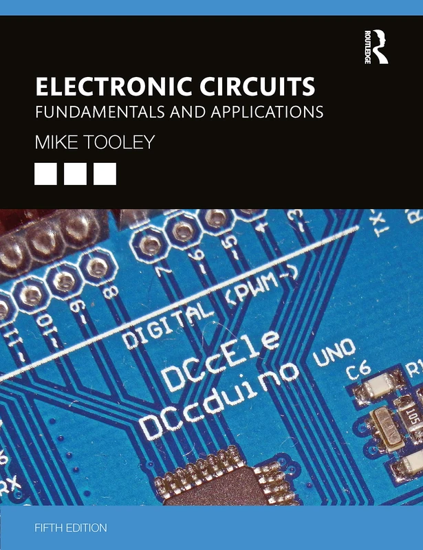 Routledge Electronic Circuits: Fundamentals and Applications