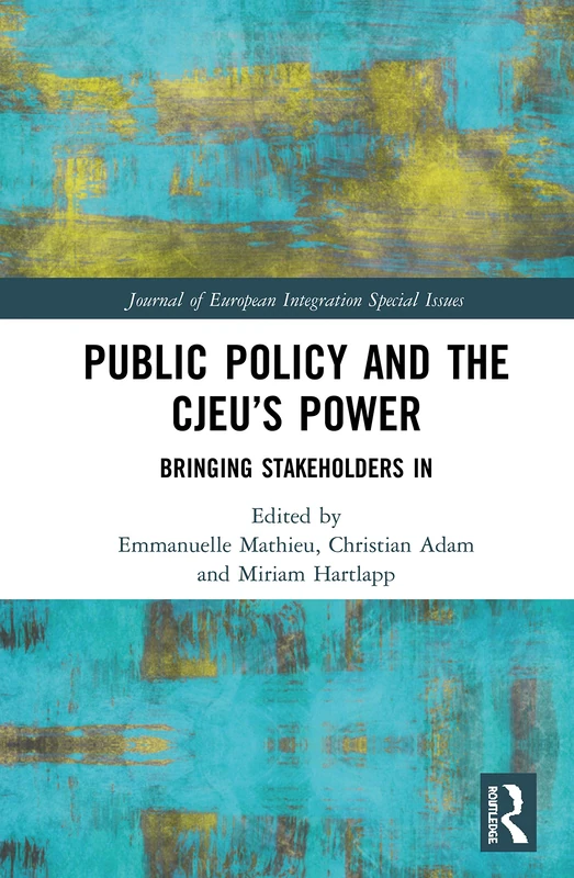Routledge Public Policy and the CJEU's Power Book