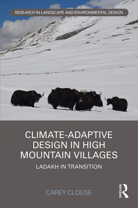 Routledge Climate-Adaptive Design in High Mountain Villages