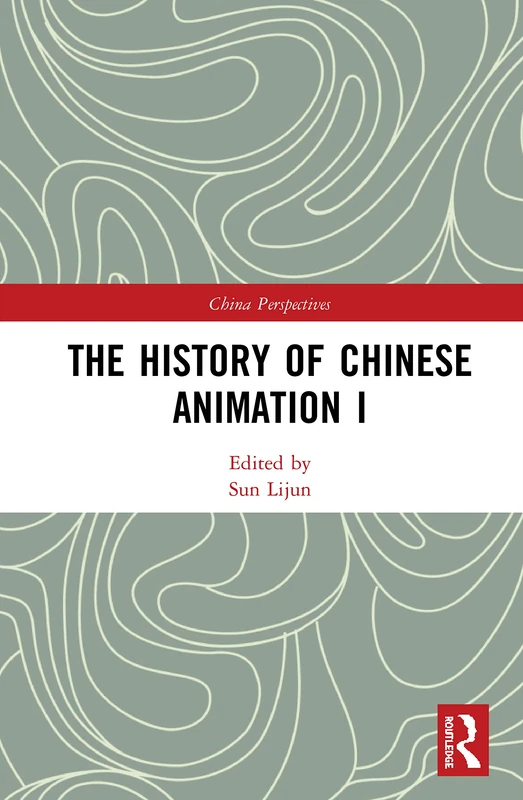 The History of Chinese Animation I (China Perspectives)