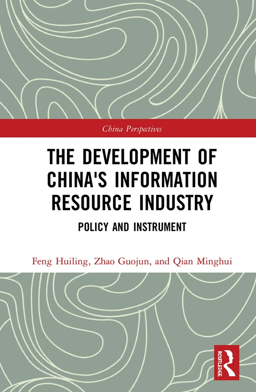 Routledge - China's Information Resource Industry Policy Book