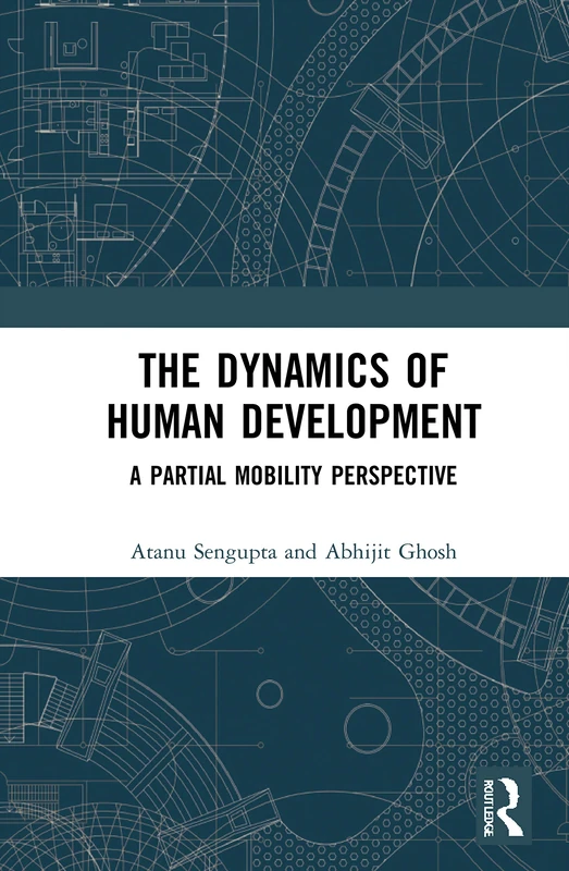 The Dynamics of Human Development: A Partial Mobility Perspective