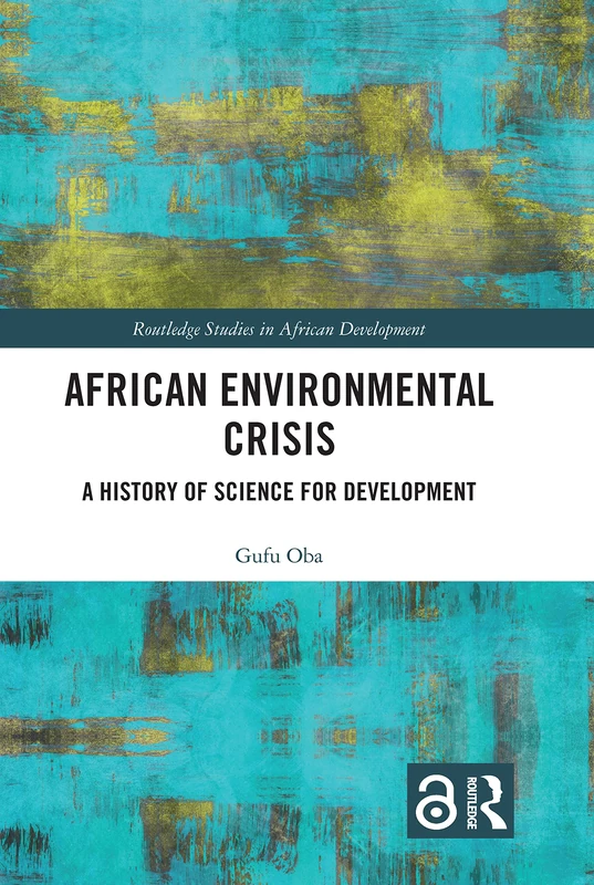 Routledge African Environmental Crisis - History of Science Book