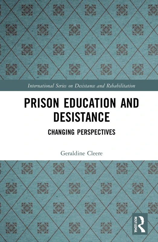 Routledge - Prison Education and Desistance Book