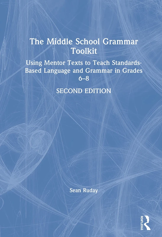 Routledge The Middle School Grammar Toolkit - 2nd Edition