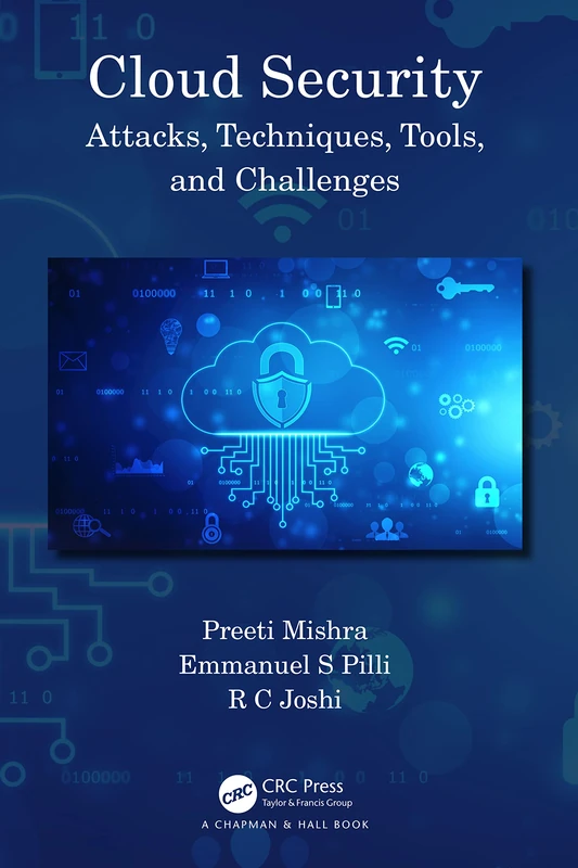 CRC Press Cloud Security: Attacks, Techniques, Tools, and Challenges