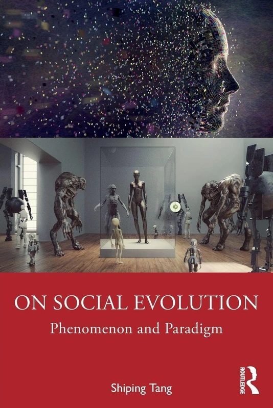 On Social Evolution: Phenomenon and Paradigm