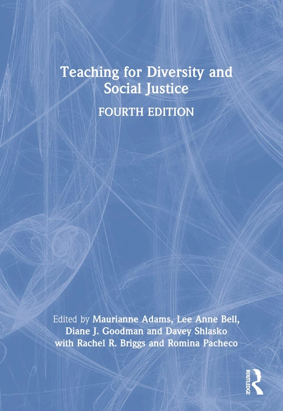 Routledge Teaching for Diversity and Social Justice - Book
