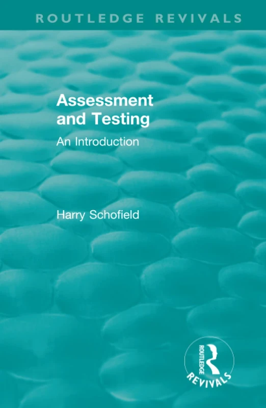 Routledge Assessment and Testing: An Introduction Book