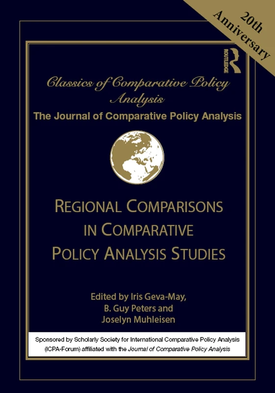 Classics of Comparative Policy Analysis: The Journal of Comparative Policy Analysis: 20th Anniversary