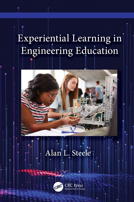 CRC Press - Experiential Learning in Engineering Education