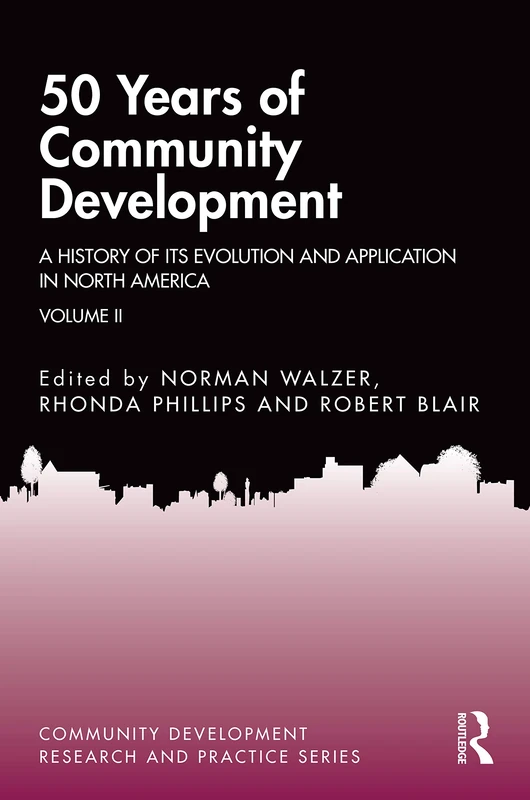 Routledge 50 Years of Community Development Vol II History