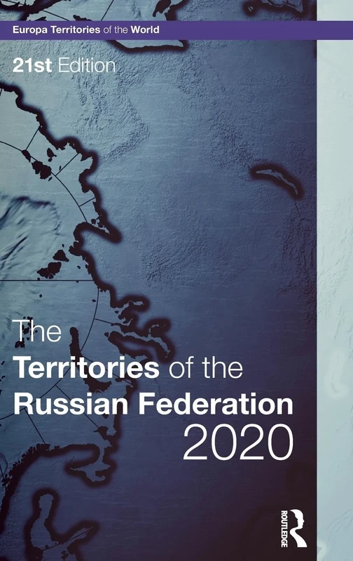 The Territories of the Russian Federation 2020 (Europa Territories of the World series)