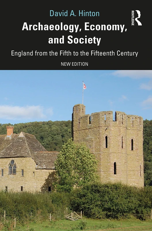 Routledge - Archaeology, Economy, and Society in England