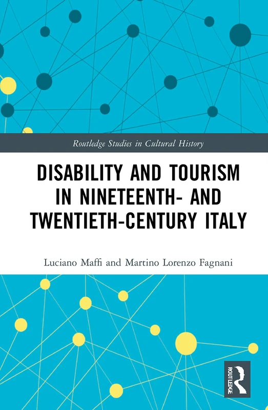 Routledge Disability and Tourism in 19th-20th Century Italy - Image 1