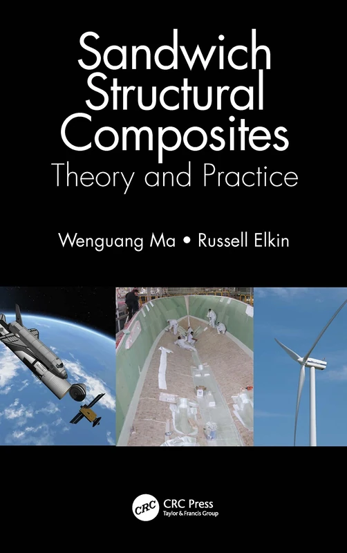 CRC Press Sandwich Structural Composites: Theory and Practice
