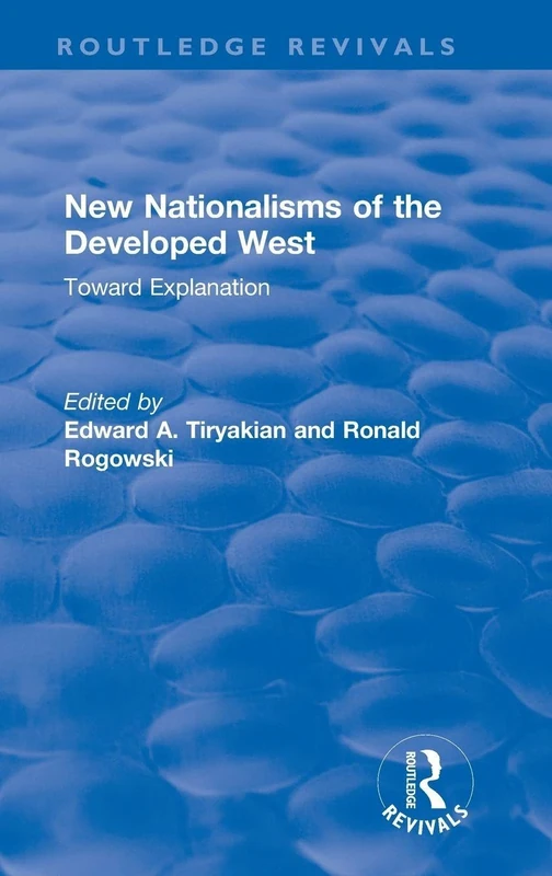 Routledge New Nationalisms of the Developed West - Book