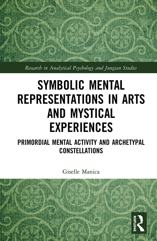 Routledge - Symbolic Mental Representations in Arts & Mysticism - Image 1