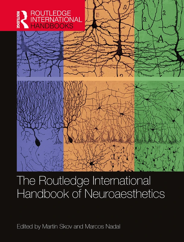 Routledge International Handbook of Neuroaesthetics - Book