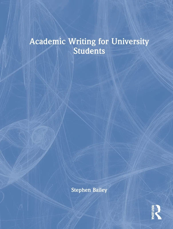 Routledge Academic Writing for University Students - Guide