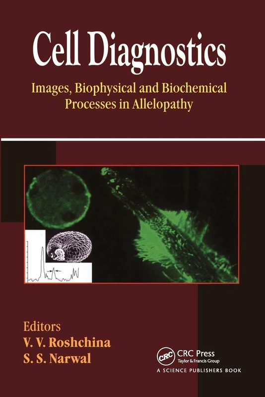 Cell Diagnostics: Images, Biophysical and Biochemical Processes in Allelopathy