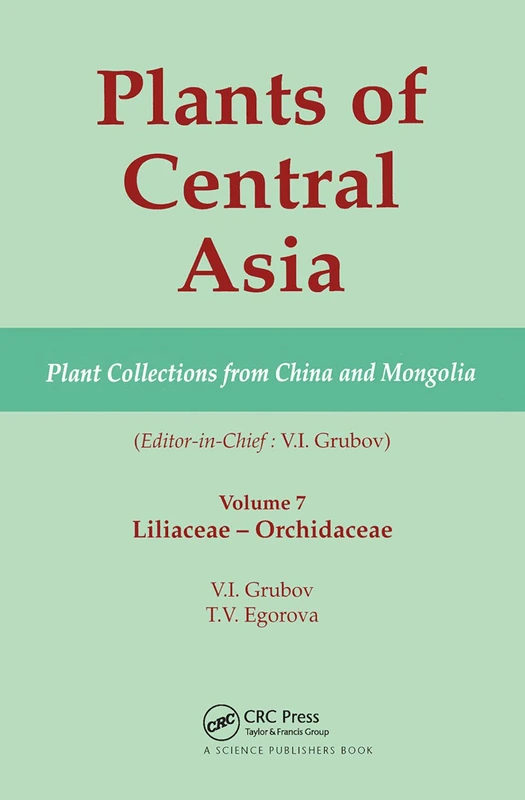 Plants of Central Asia - Plant Collection from China and Mongolia, Vol. 7: Liliaceae to Orchidaceae - Image 1