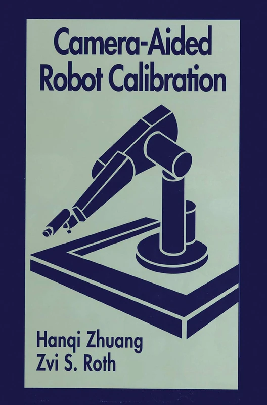 Camera-Aided Robot Calibration (Perspectives in Exercise Science and) - Image 1