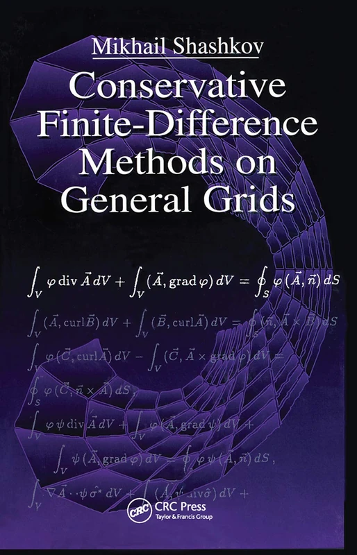 Conservative Finite-Difference Methods on General Grids: 6 (Symbolic & Numeric Computation)