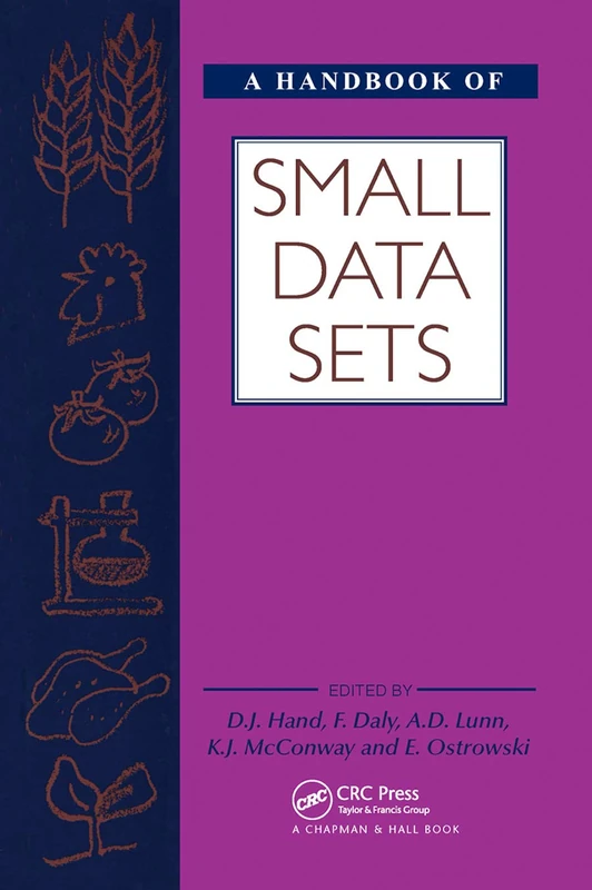 A Handbook of Small Data Sets (Chapman & Hall Statistics Texts)