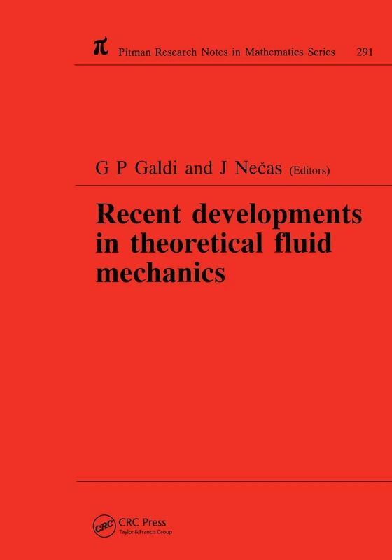Recent Developments in Theoretical Fluid Mechanics: Winter School, Paseky, 1992: 291 (Chapman & Hall/CRC Research Notes in Mathematics Series)