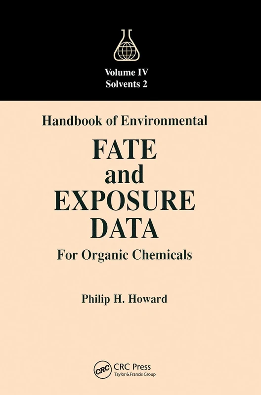 Handbook of Environmental Fate and Exposure Data for Organic Chemicals, Volume IV: 0004