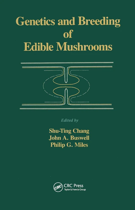 Routledge - Genetics and Breeding of Edible Mushrooms
