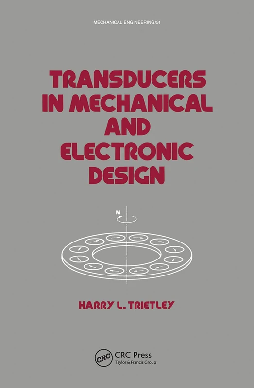 Transducers in Mechanical and Electronic Design (Mechanical Engineering)