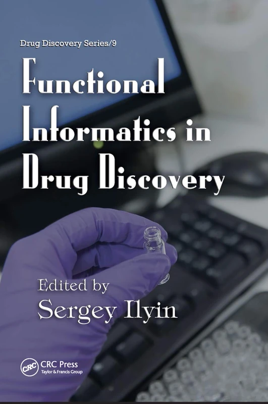 Functional Informatics in Drug Discovery: 09