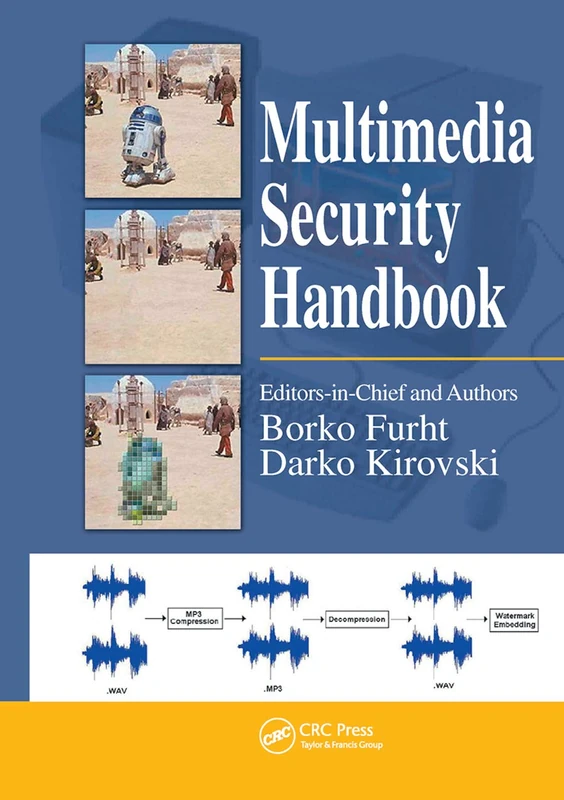 Multimedia Security Handbook: 04 (Internet and Communications)
