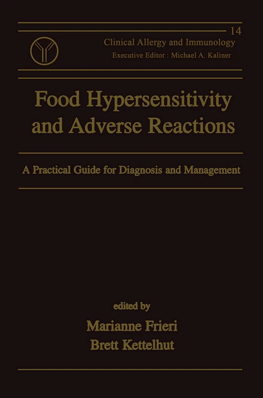 Food Hypersensitivity and Adverse Reactions: A Practical Guide for Diagnosis and Management