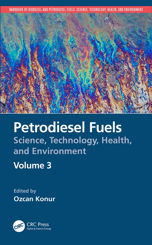 CRC Press Petrodiesel Fuels Handbook Volume 3 - Science and Tech - Image 1
