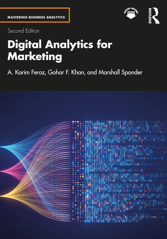 Digital Analytics for Marketing (Mastering Business Analytics)