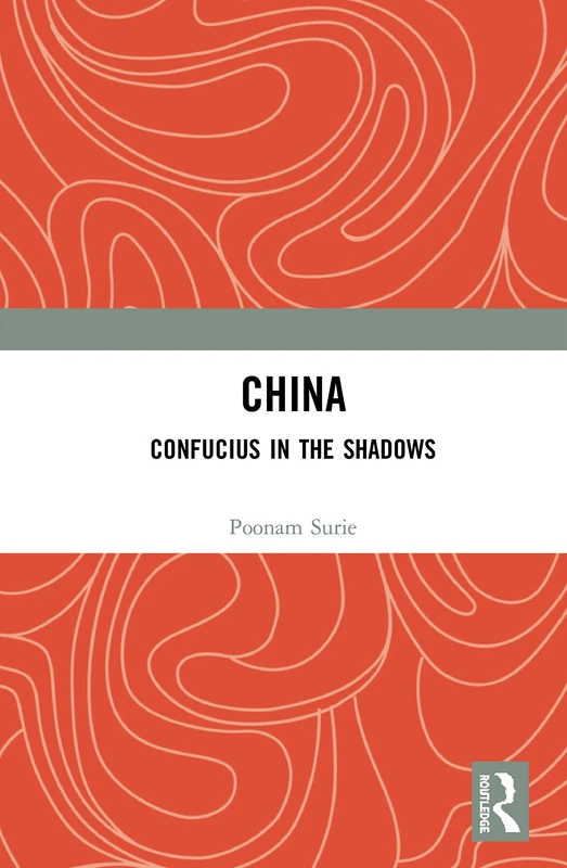 Routledge - China: Confucius in the Shadows - History Book