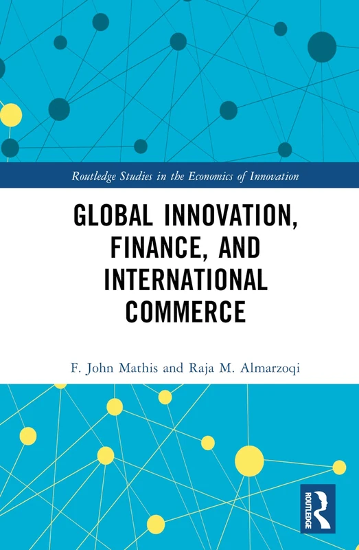 Routledge Global Innovation, Finance, and International Commerce
