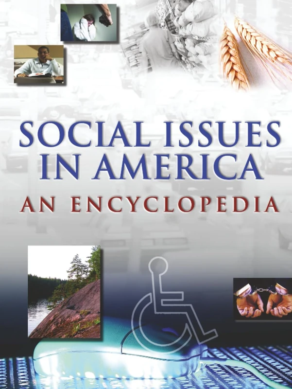 Social Issues in America: An Encyclopedia