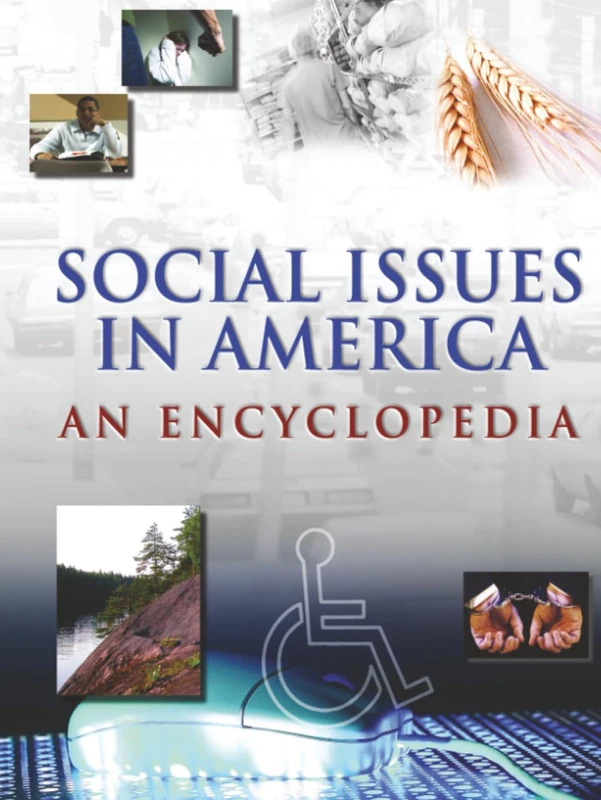 Social Issues in America: An Encyclopedia