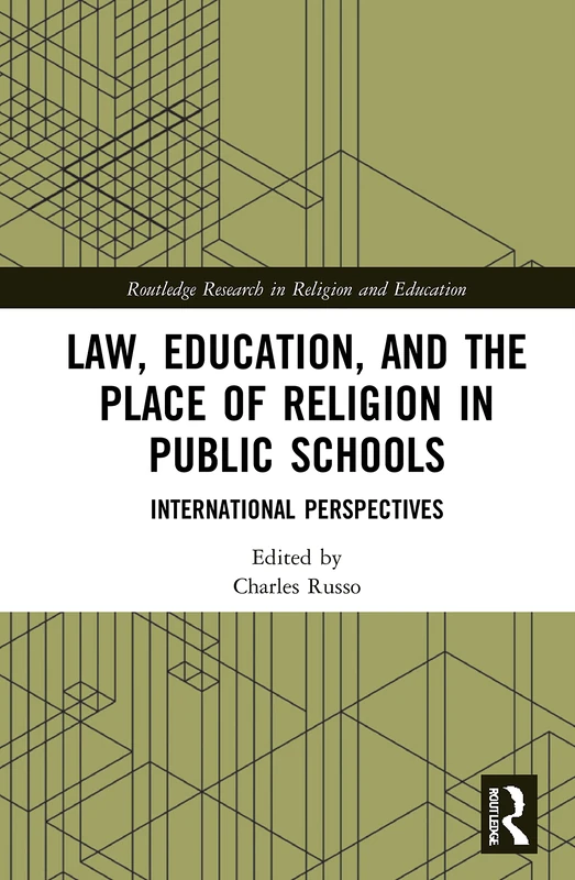 Routledge Law, Education, and the Place of Religion in Schools