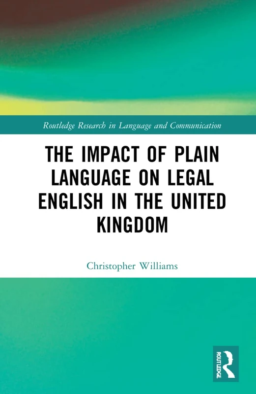 Routledge - The Impact of Plain Language on Legal English - Image 1