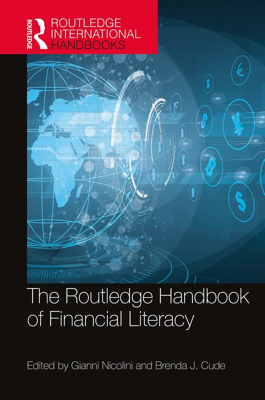 The Routledge Handbook of Financial Literacy (Routledge International Handbooks)