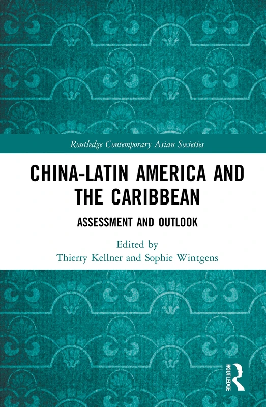 Routledge China-Latin America and the Caribbean Assessment