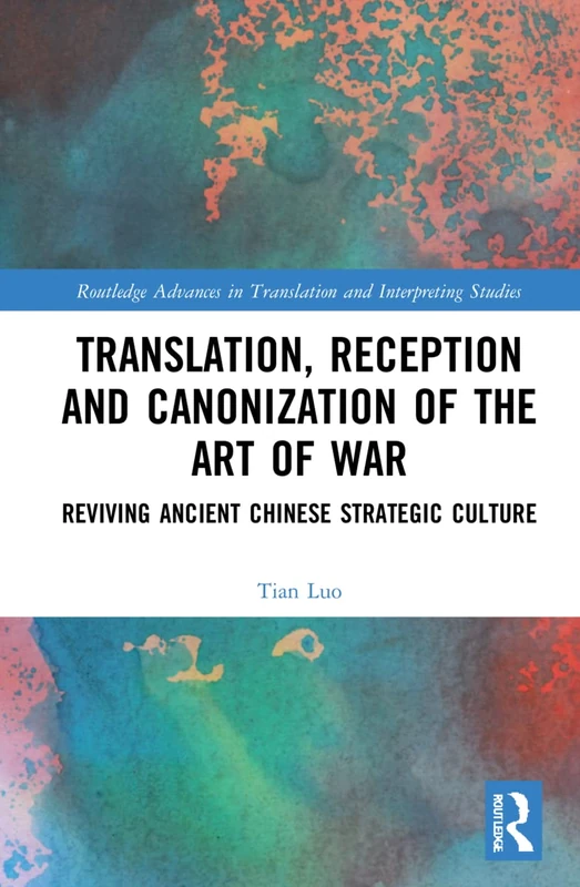 Routledge - The Art of War: Translation and Reception Book