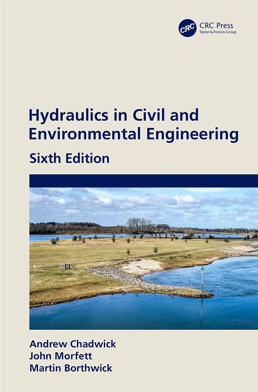 CRC Press Hydraulics in Civil and Environmental Engineering
