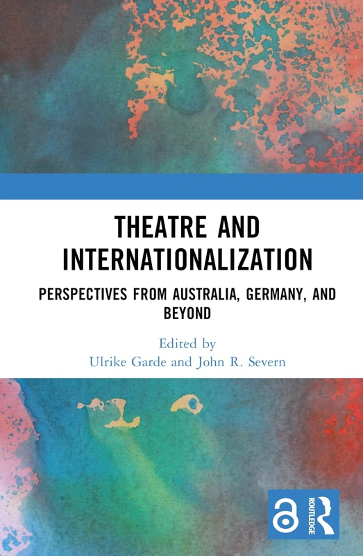 Routledge - Theatre and Internationalization Book