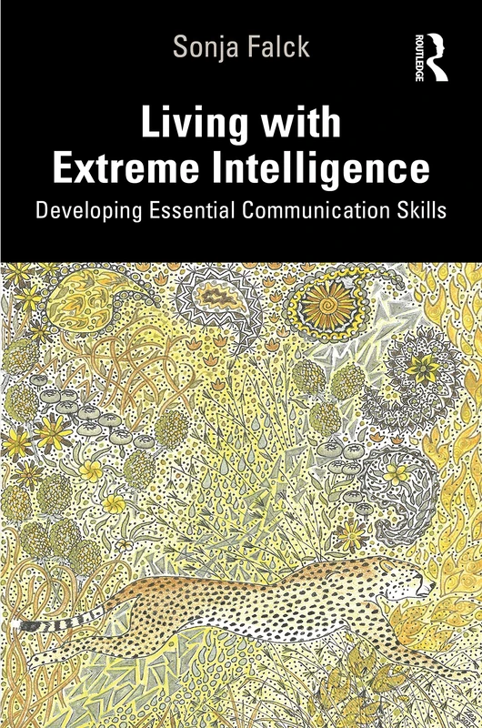 Routledge Living with Extreme Intelligence - Psychology Book